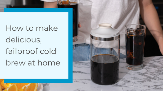 How to make delicious, failproof cold brew at home